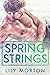 Spring Strings