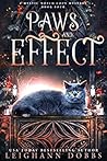 Paws and Effect (Mystic Notch Cozy Mystery, #4) Book cover for Paws and Effect (Mystic Notch Cozy Mystery, #4)