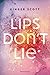 Lips Don't Lie