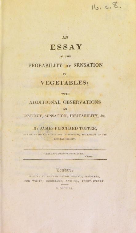 An Essay on the Probability of Sensation in Vegetables: With Additional Observations on Instinct, Sensation, Irritability, &C (Unknown Binding)