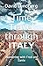 Time Travel through Italy: ...