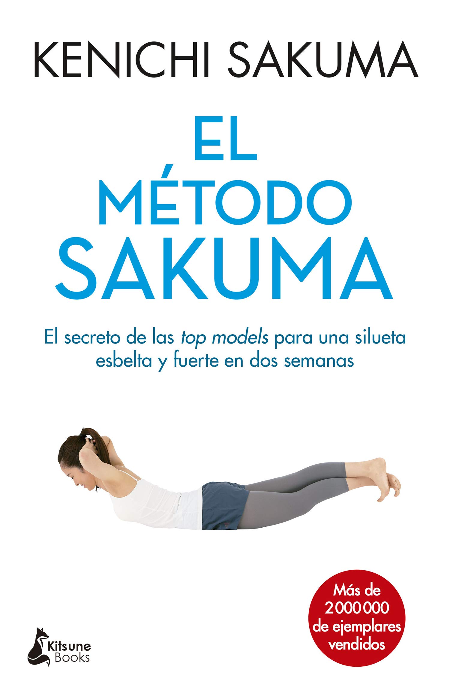 El método Sakuma (Paperback)