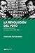 Revolucion del voto. Politica y elecciones en Buenos Aires, 1... by Marcela Ternavasio