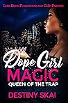 Dope Girl Magic