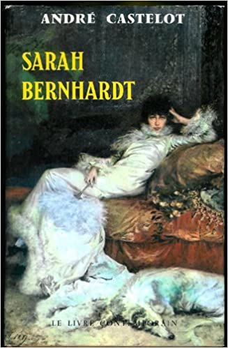 Sarah Bernhardt (Hardcover)