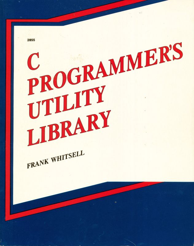 C Programmer's Utility Library (Paperback)
