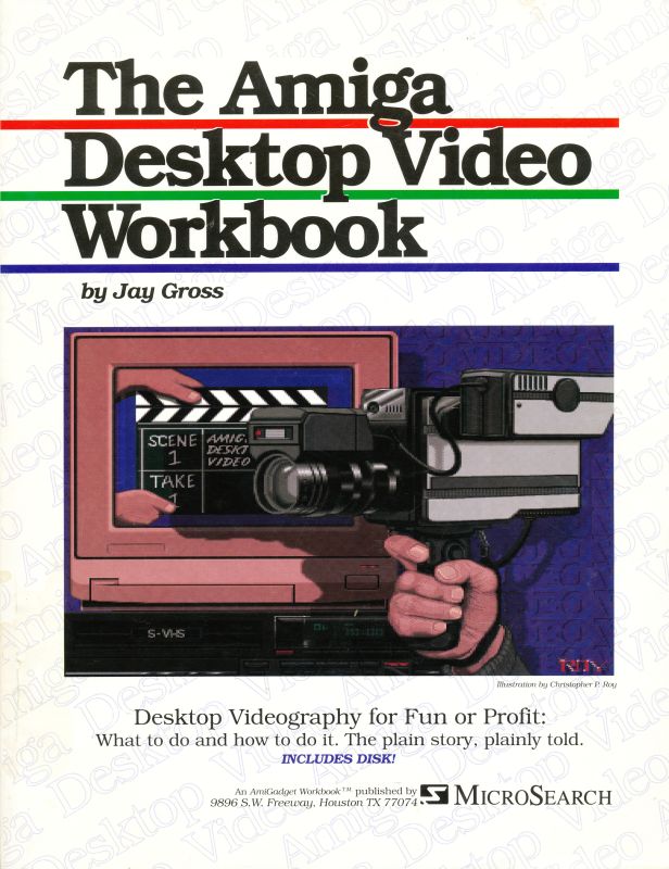 The Amiga Desktop Video Workbook (Paperback)