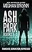 The Ash Park Series #1-3: Famished, Conviction, and Repressed