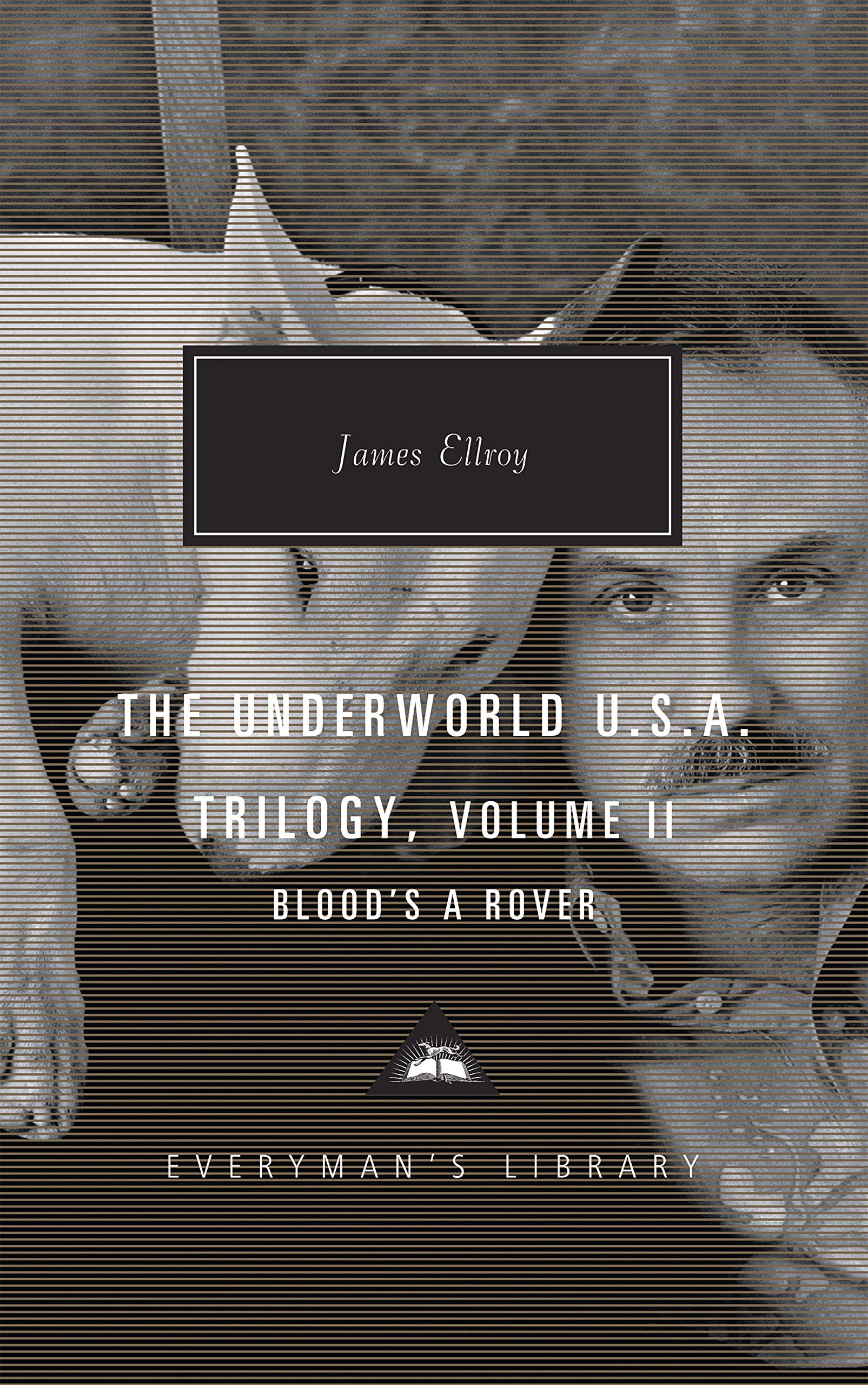 Underworld U.S.A. Trilogy, Vol. 2: Blood's a Rover