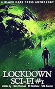 Lockdown: Sci-Fi, #1