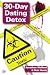 The 30-Day Dating Detox