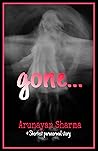 Gone...: Shortest paranormal story