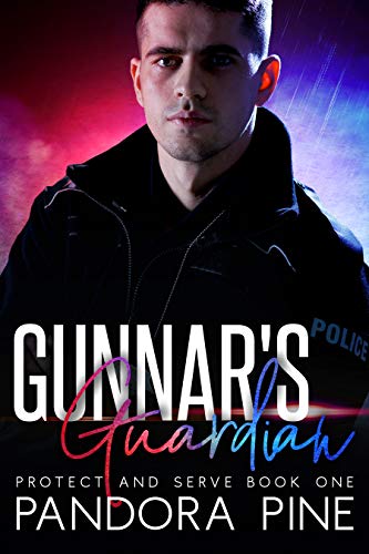 Gunnar's Guardian (Protect and Serve, #1)