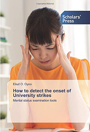 How to detect the onset of University strikes (Paperback)