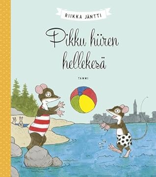 Pikku Hiiren Hellekesa By Riikka Jantti