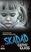 Skadad by Cathy Glass