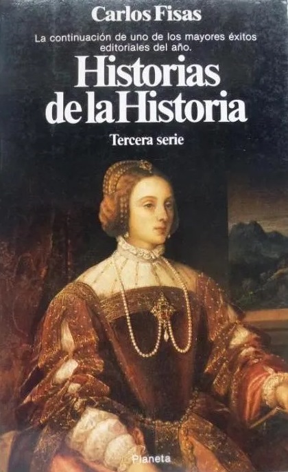 Historias de la Historia: Tercera serie