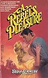 A Rebel's Pleasure