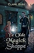 Ye Olde Magick Shoppe