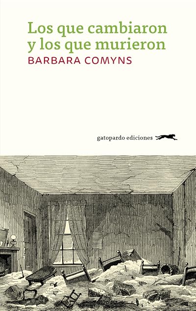 Portada de Los que cambiaron y los que murieron, de Barbara Comyns