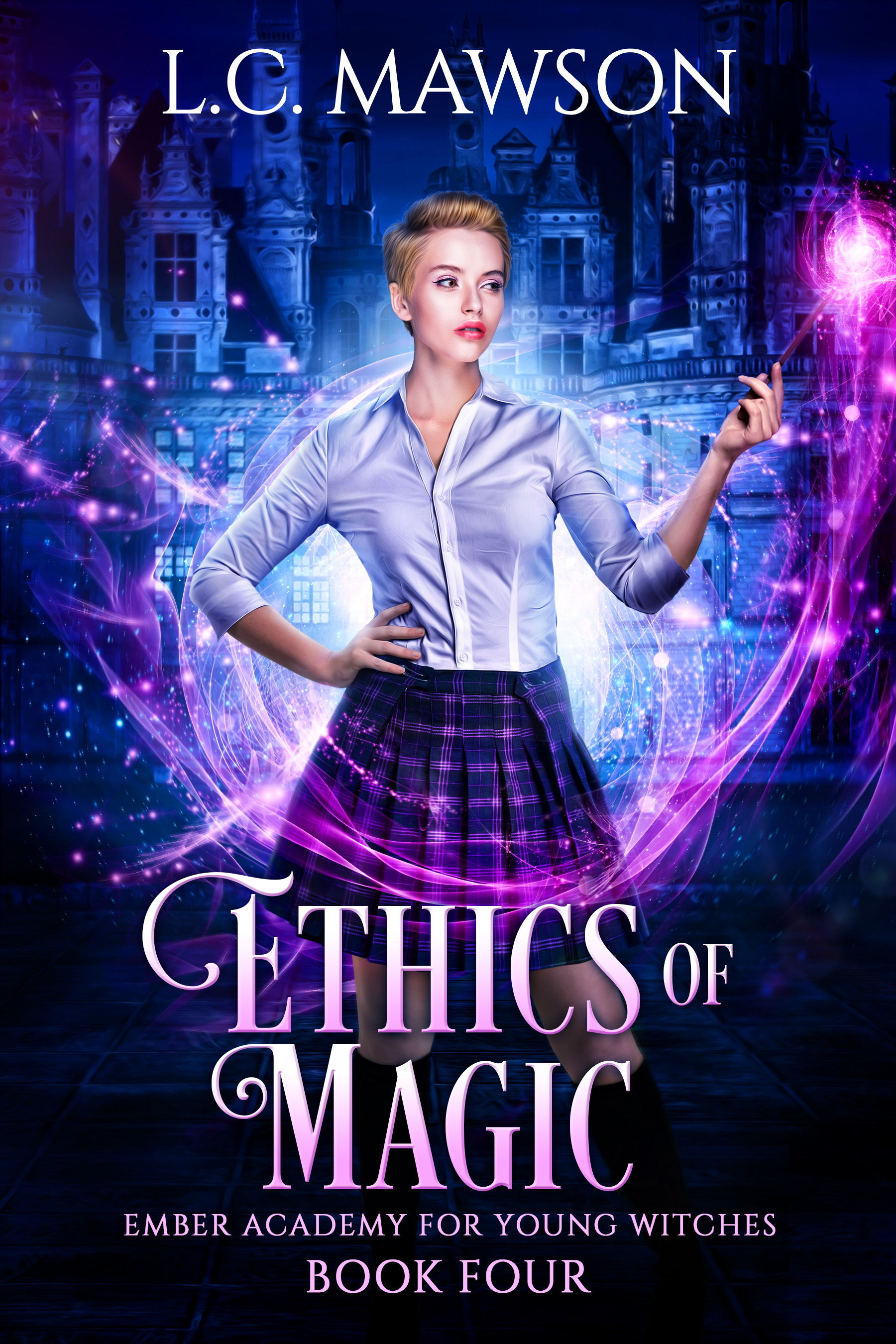 Ethics of Magic (Ember Academy for Young Witches, #4)