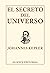 El secreto del universo