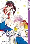 Prince Never-Give-Up 04 by Nikki Asada