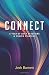 Connect: A Year of Daily De...