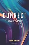 Connect: A Year of Daily Devotions and Prayer Starters Connect: A Year of Daily Devotions and Prayer Starters
