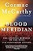 Blood Meridian: Or the Even...