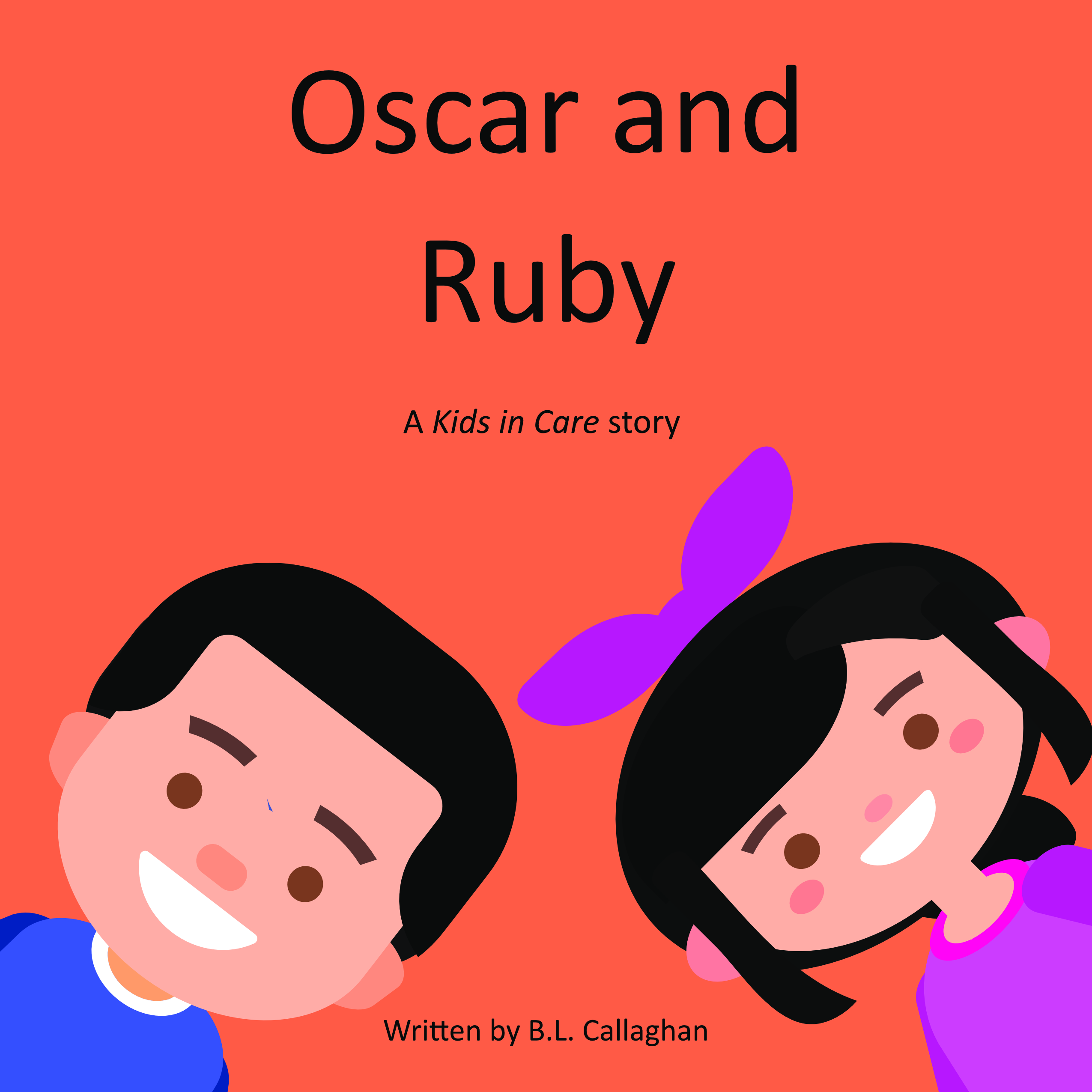 Oscar and Ruby (A Kids in Care story)