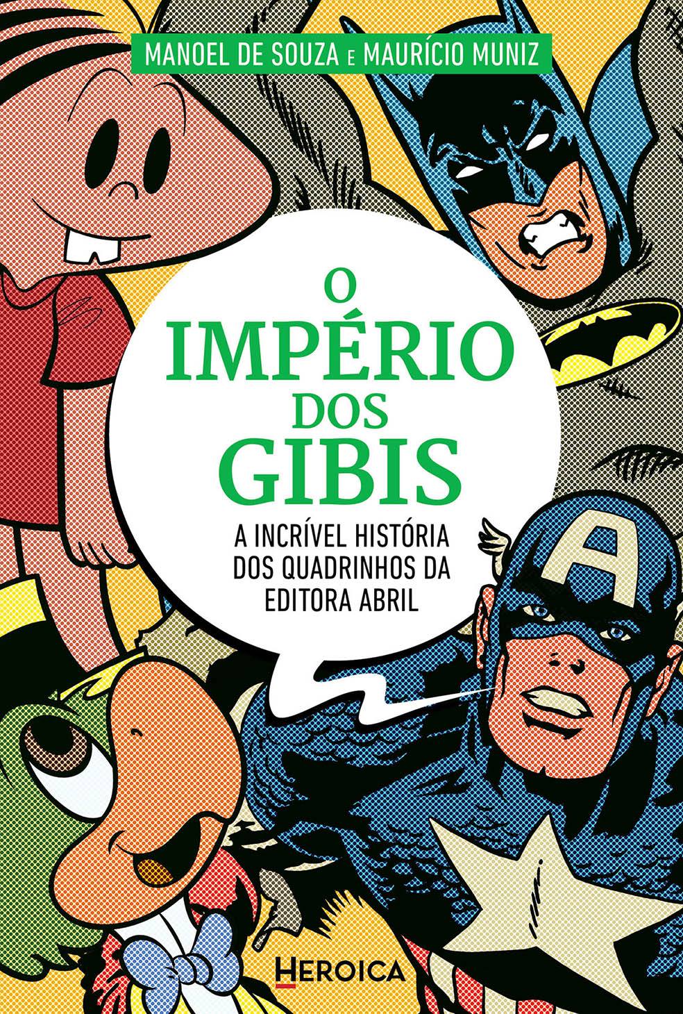 O Império dos Gibis