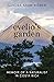 Evelio's Garden