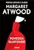 Povestea Slujitoarei by Margaret Atwood