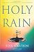 Holy Rain: Soul Solution