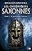 Les Chroniques saxonnes, T2  by Bernard Cornwell