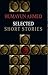 Humayun Ahmed: Selected Sho...