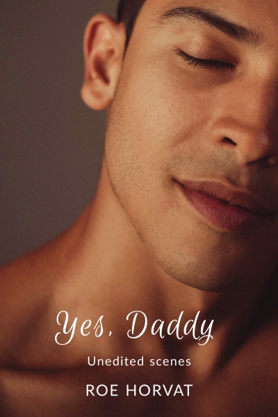 Yes, Daddy (Yes, Daddy, #1)