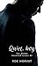 Quiet, boy (Yes, Daddy, #2)