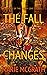 The Fall Changes (Honey Cov...