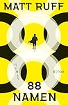 88 Namen by Matt Ruff