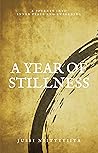 A Year of Stillness