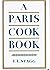 A Paris Cook Book