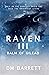 Raven III: Balm Of Gilead