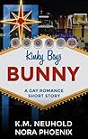 Bunny by K.M. Neuhold