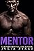 Mentor (Impossible, #5)
