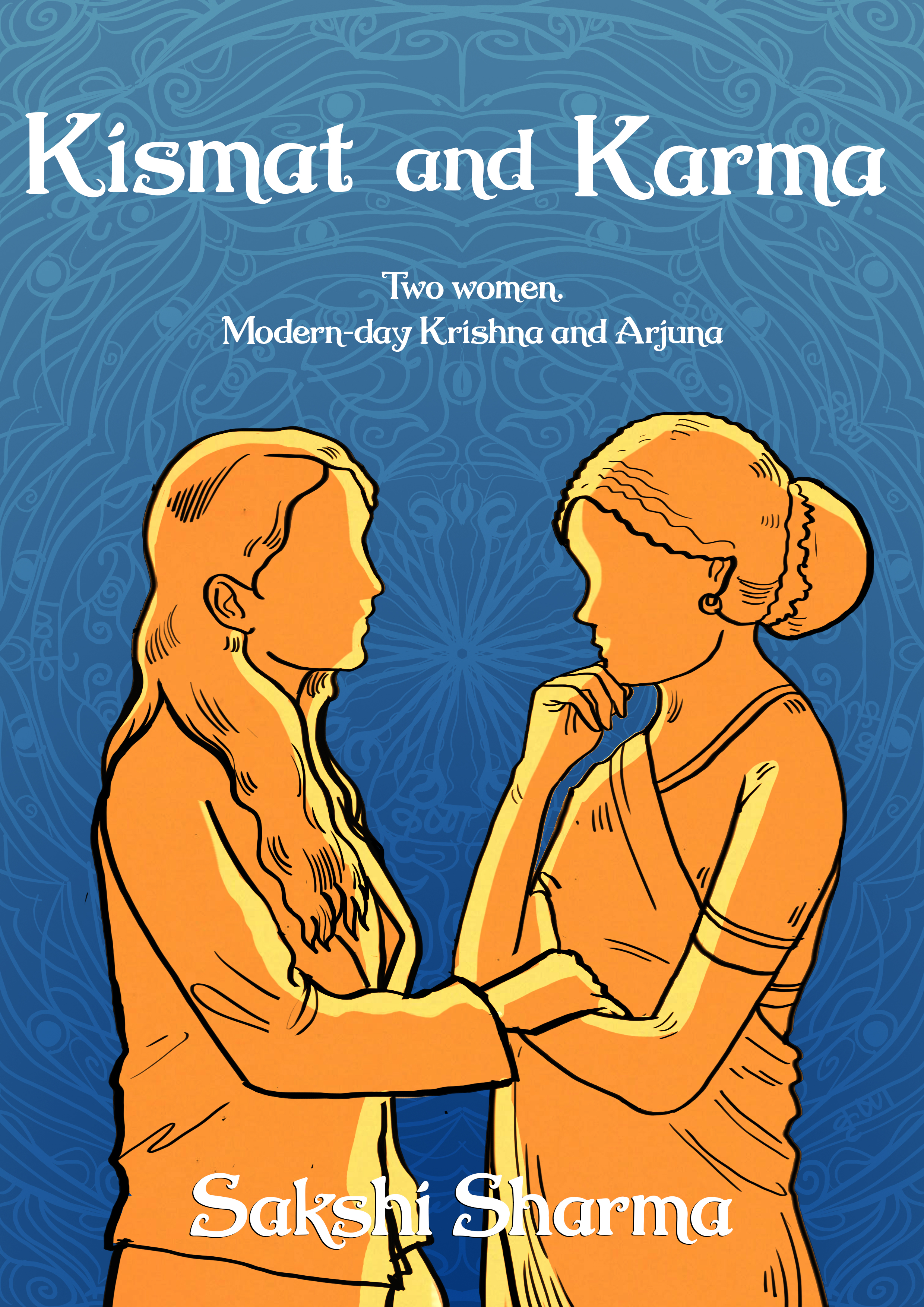 Kismat and Karma