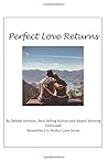 Perfect Love Returns (Perfect Love, #2)