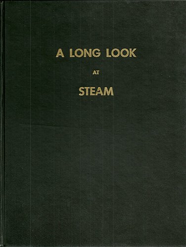 A Long Look at Steam (Hardcover)