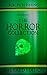 The Horror Collection: Emer...